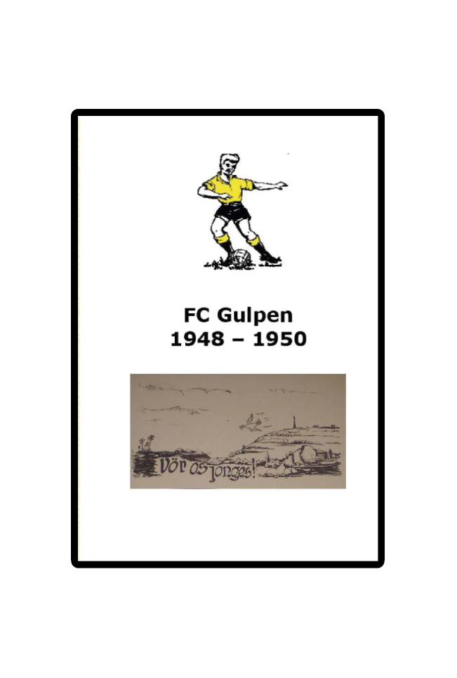 Boek FC Gulpen 1948 - 1950 Vör os jonges